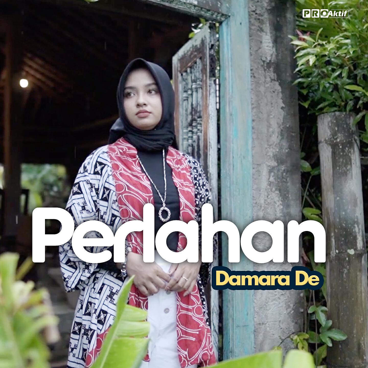 Damara De - Perlahan