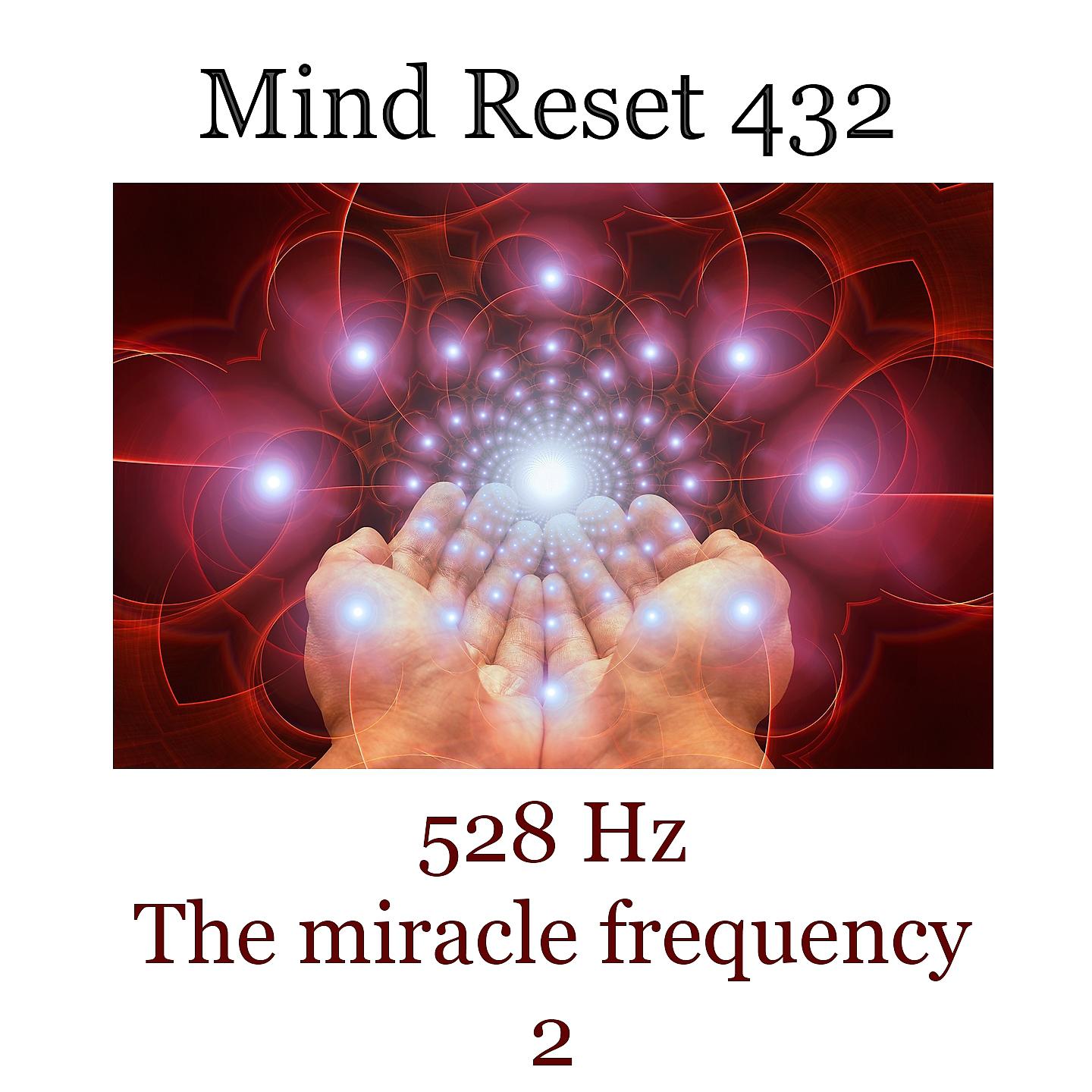 Постер альбома 528 The Miracle Frequency