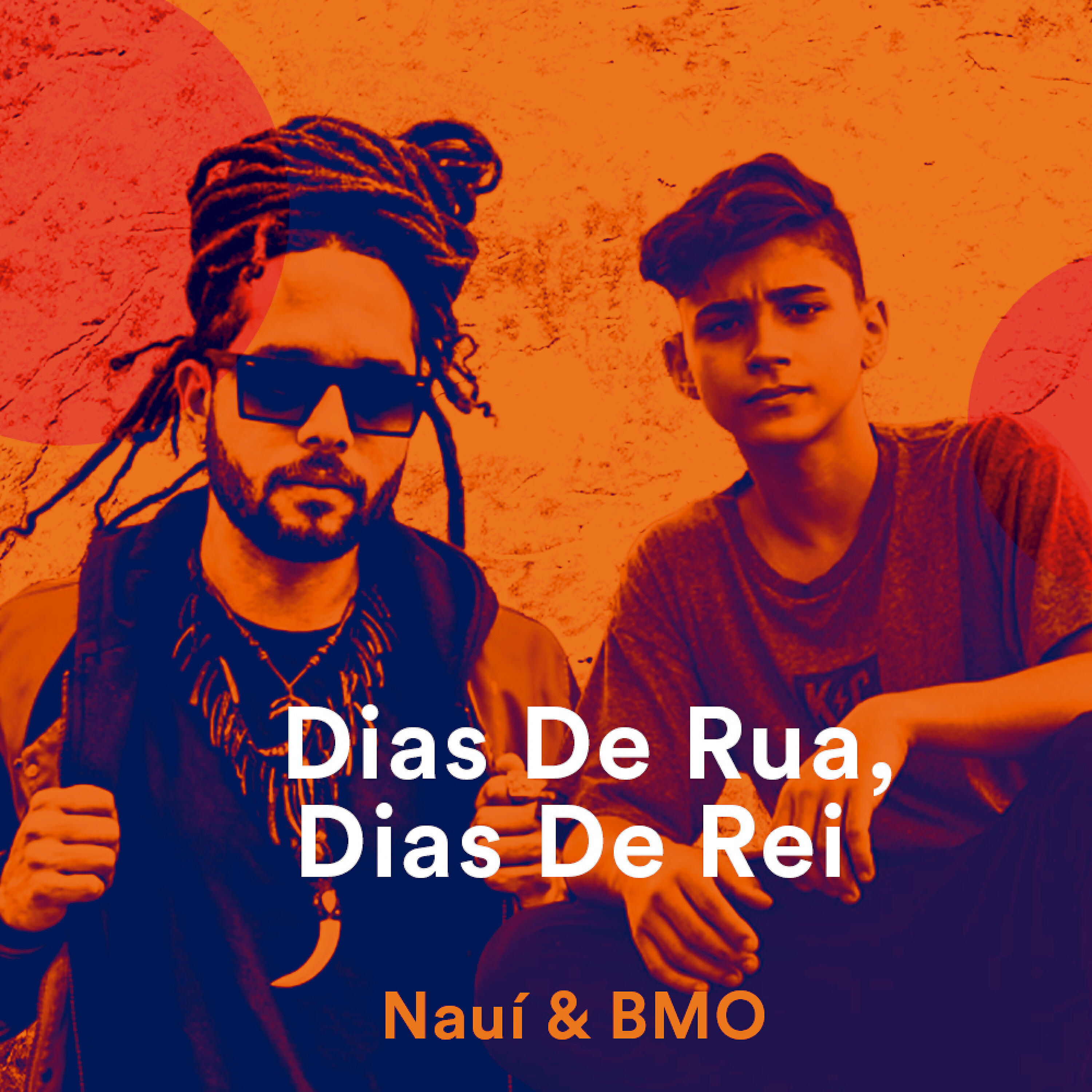 Nauí - Dias de Rua, Dias de Rei