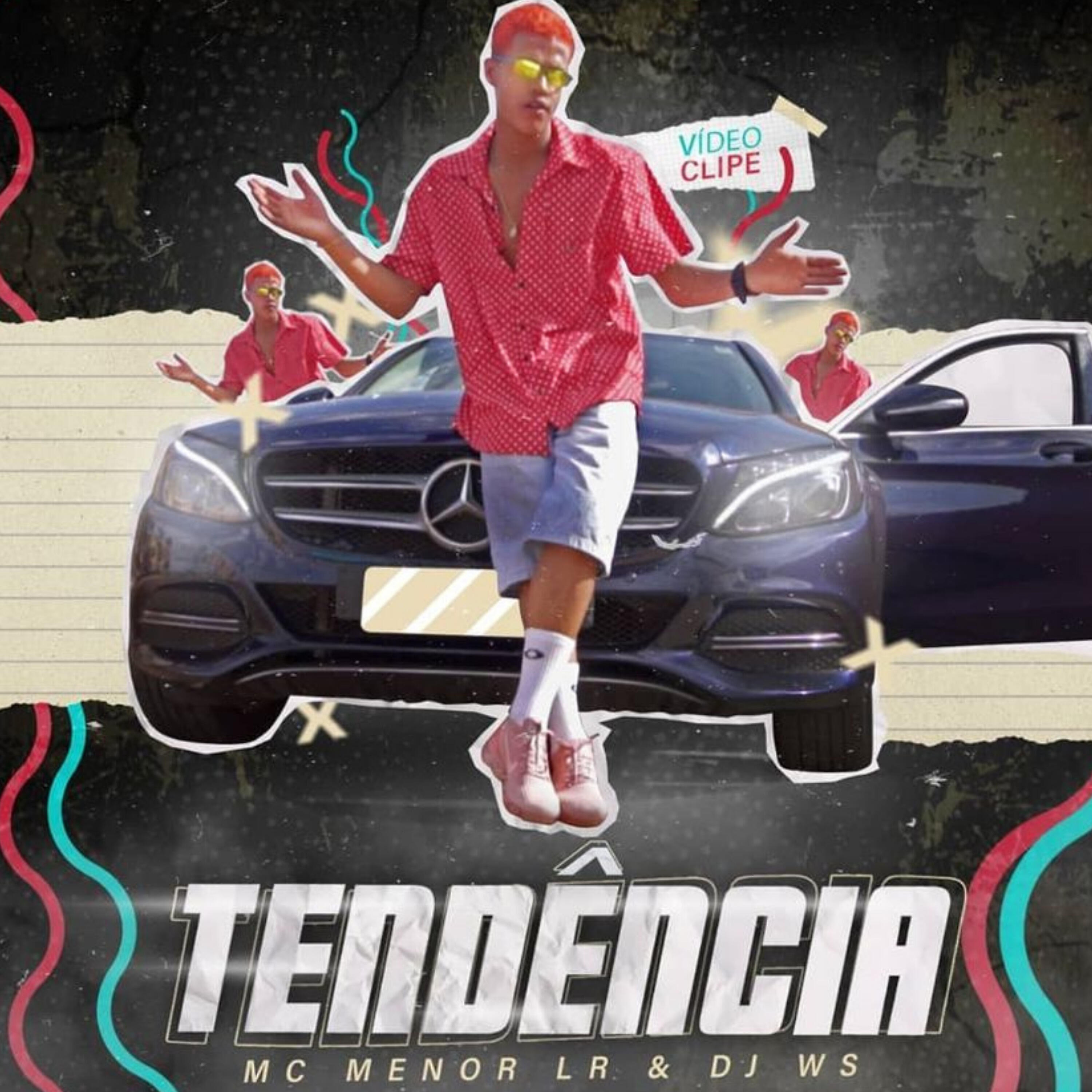 Mc Menor Lr - Tendência