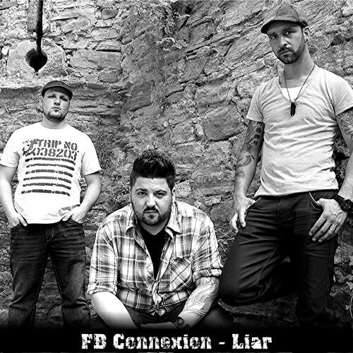 FB Connexion - Liar (Radio Edit)