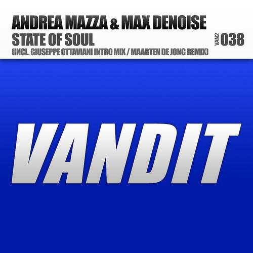 Andrea Mazza - State of Soul (Max Denoise Chill Out Mix)