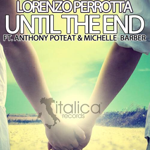 Lorenzo Perrotta - Until the End (Pedro Costa Remix)