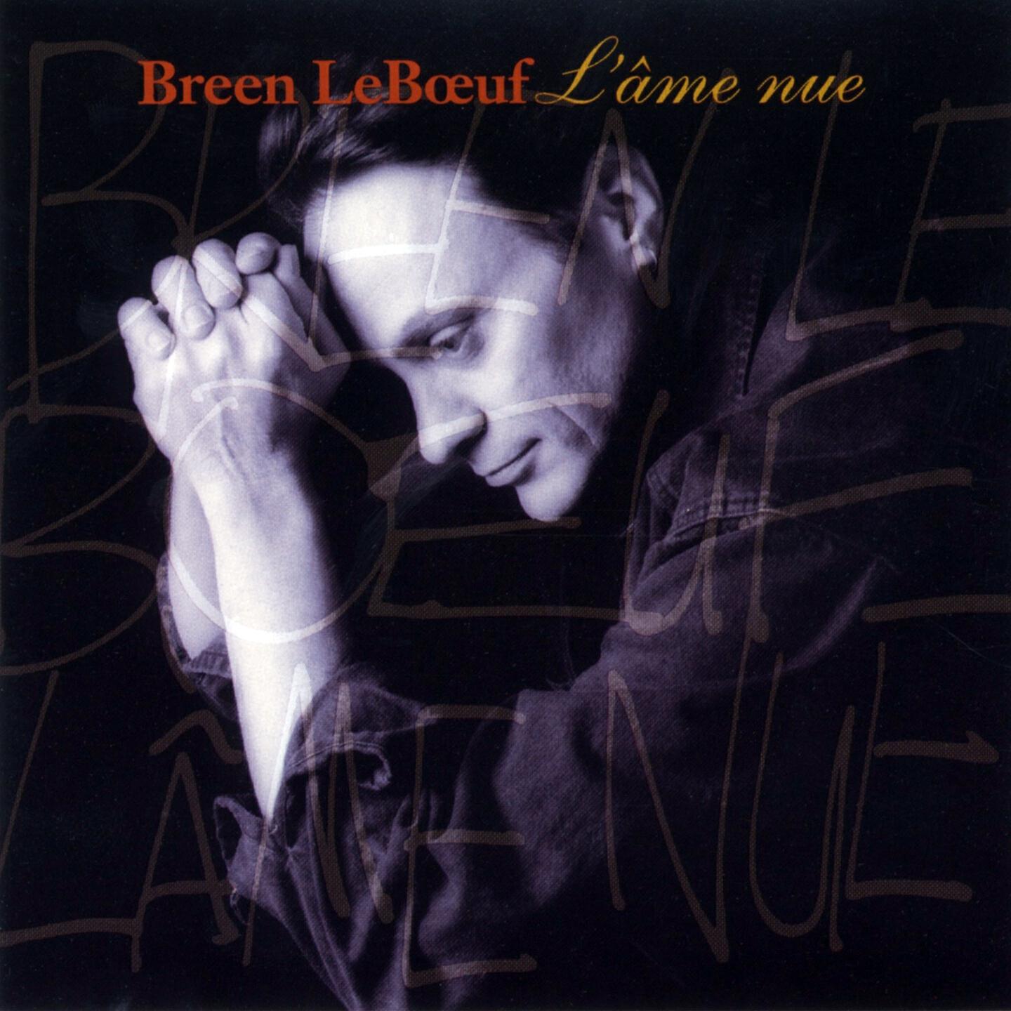 Breen LeBoeuf - L'ame nue