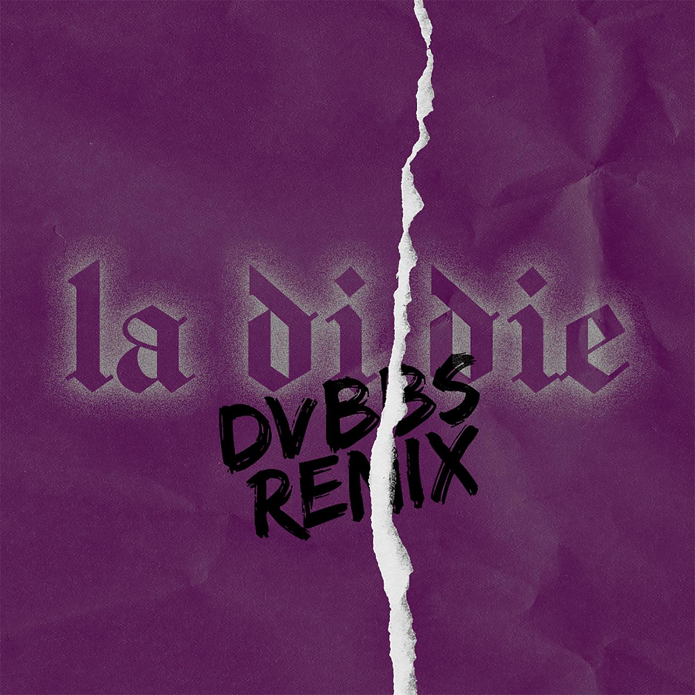 Постер альбома la di die (feat. jxdn) [DVBBS Remix]