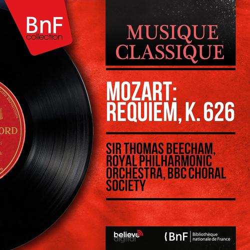 Постер альбома Mozart: Requiem, K. 626 (Mono Version)