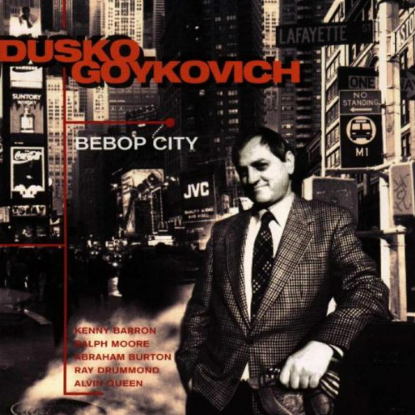 Dusko Goykovich - Bop Town