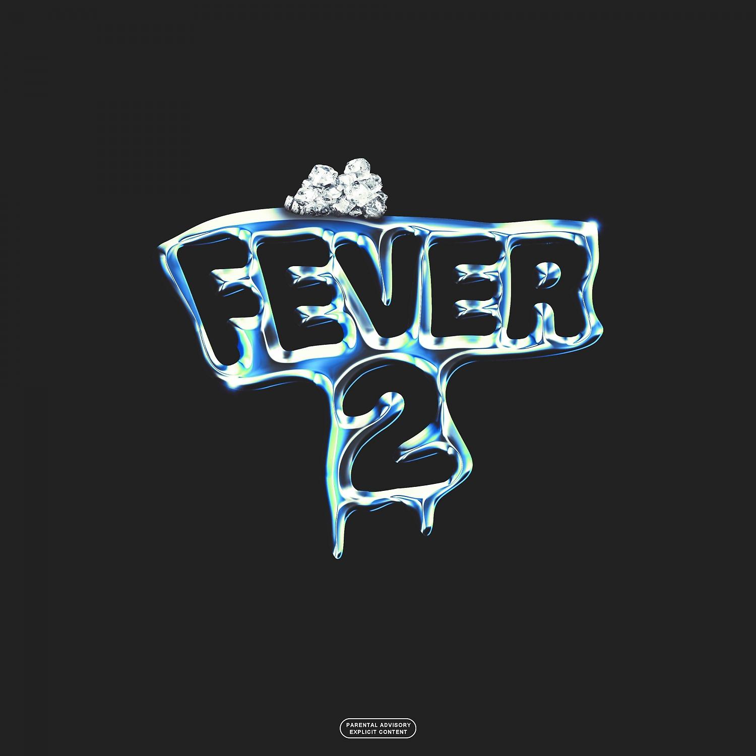 Постер альбома Fever 2