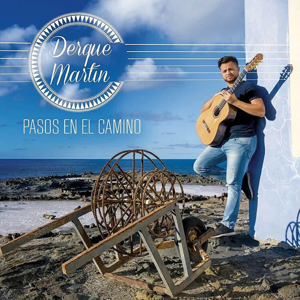 Derque Martín - Camino Hacia el Sol