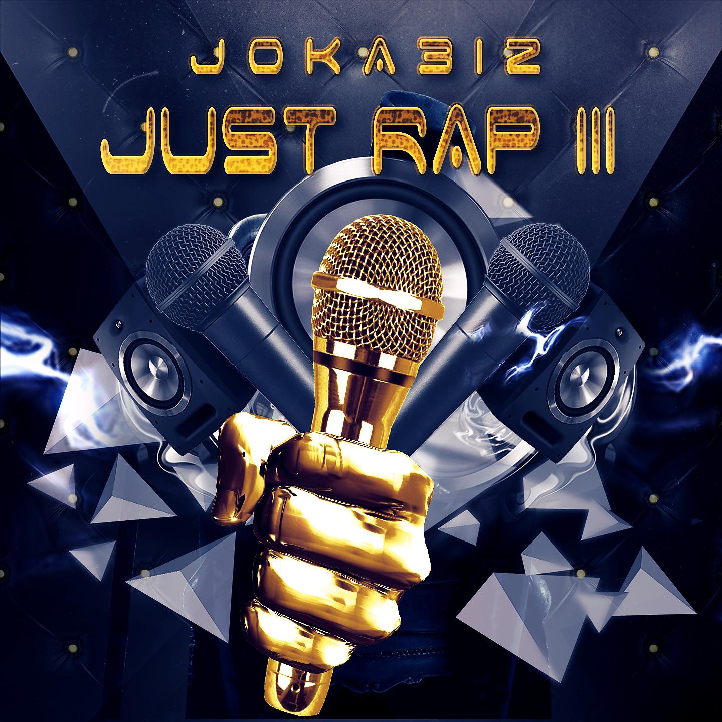 Постер альбома Just Rap III