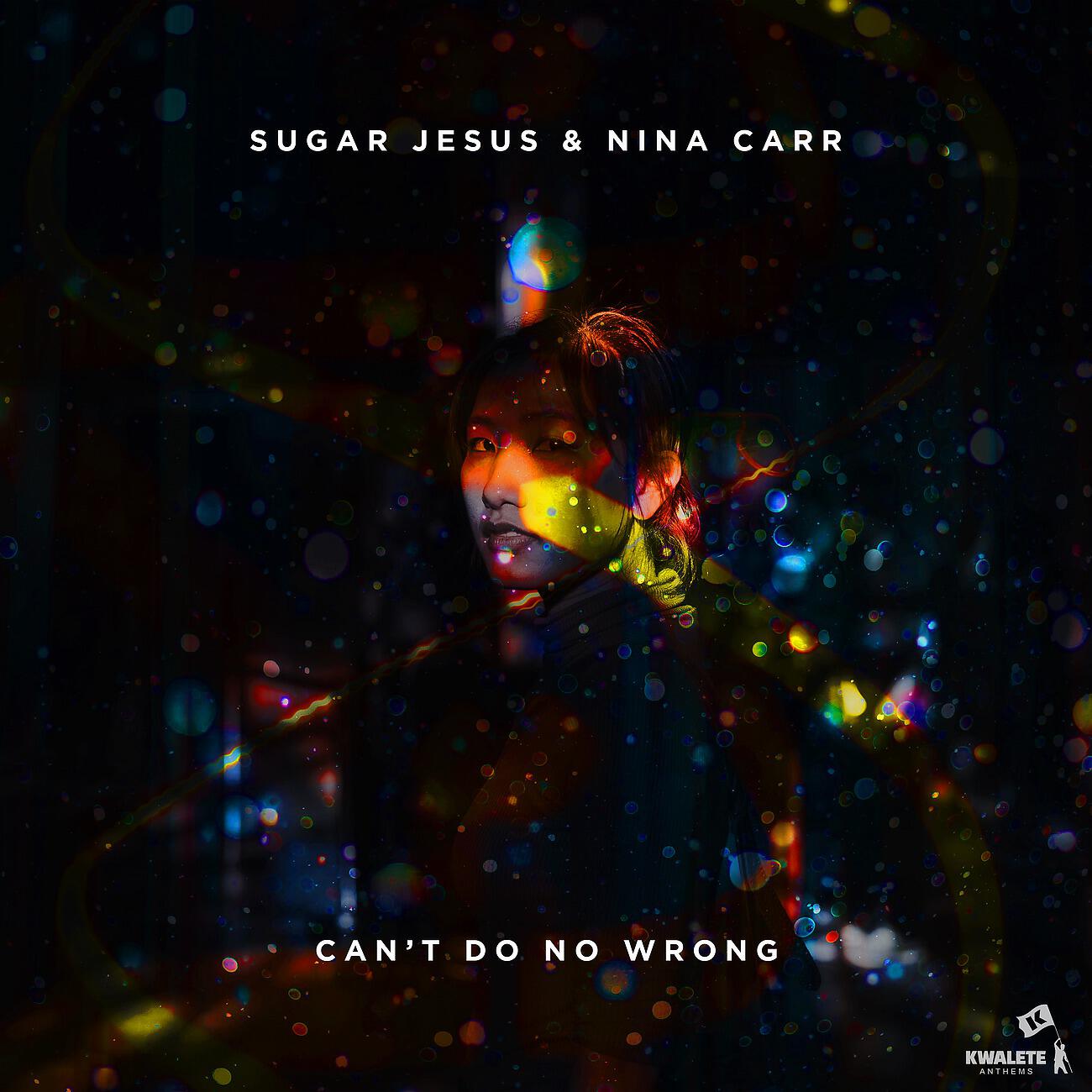 Sugar Jesus - Can't Do No Wrong