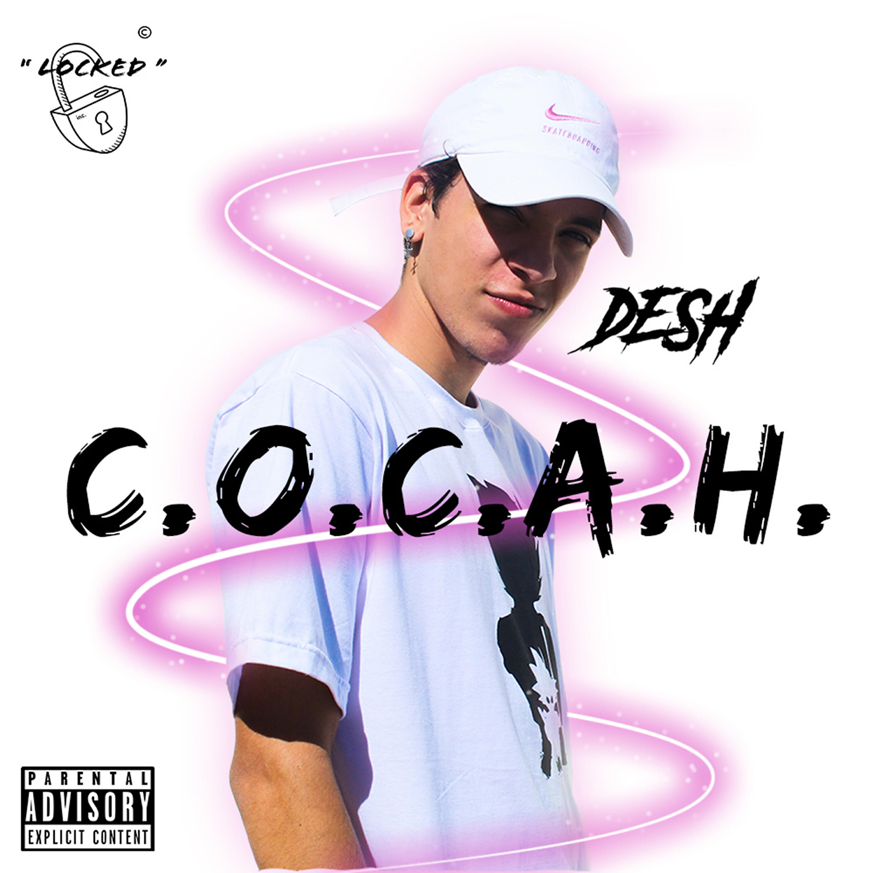 Desh - C. O. C. A. H.