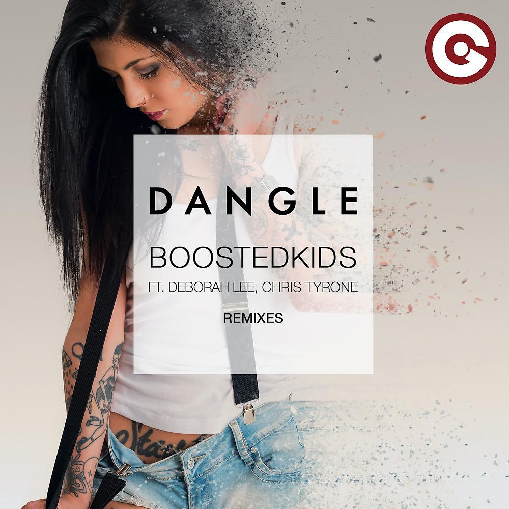 Постер альбома Dangle (Remixes)