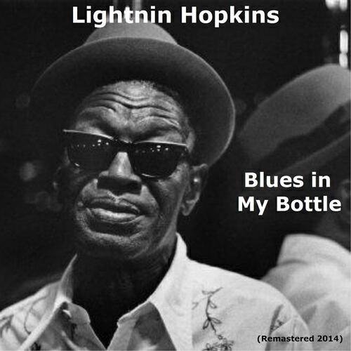 Lightnin Hopkins - Drinkin' Wine, Spo-Dee-O-Dee (Remastered)