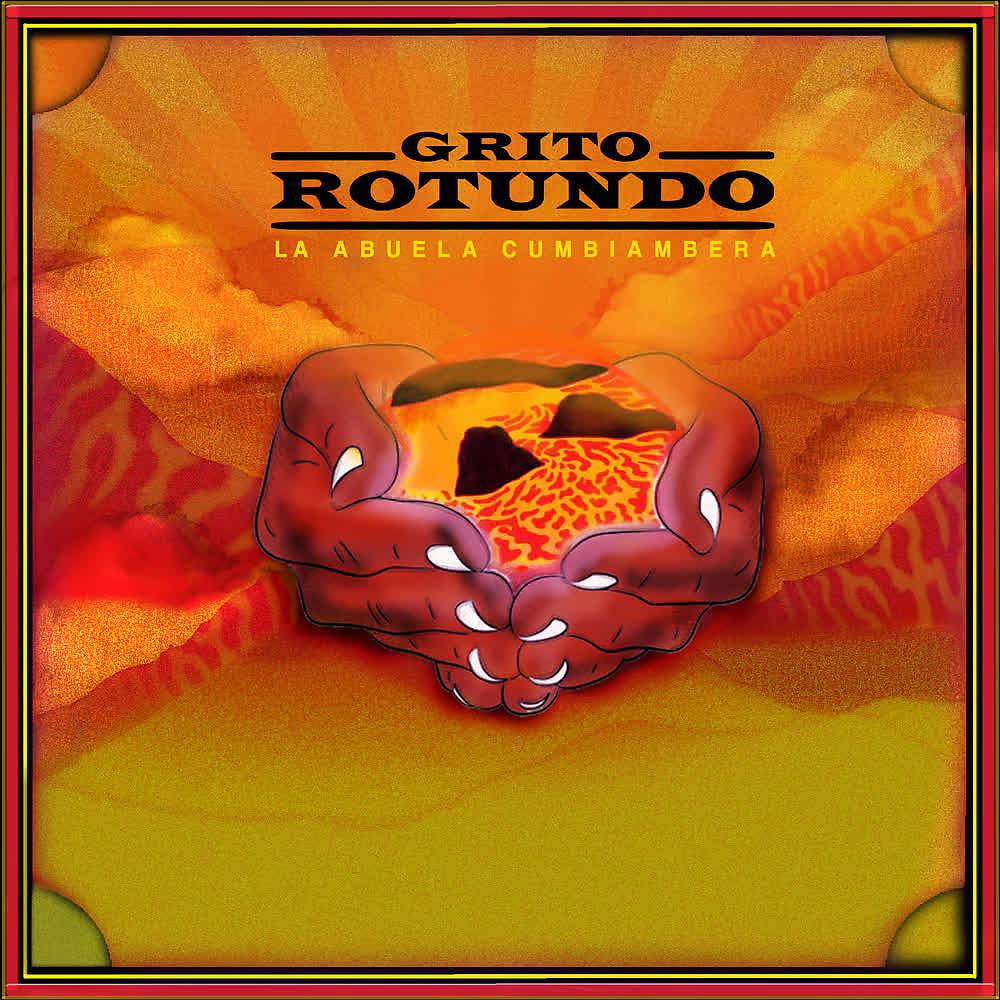 Постер альбома Grito Rotundo