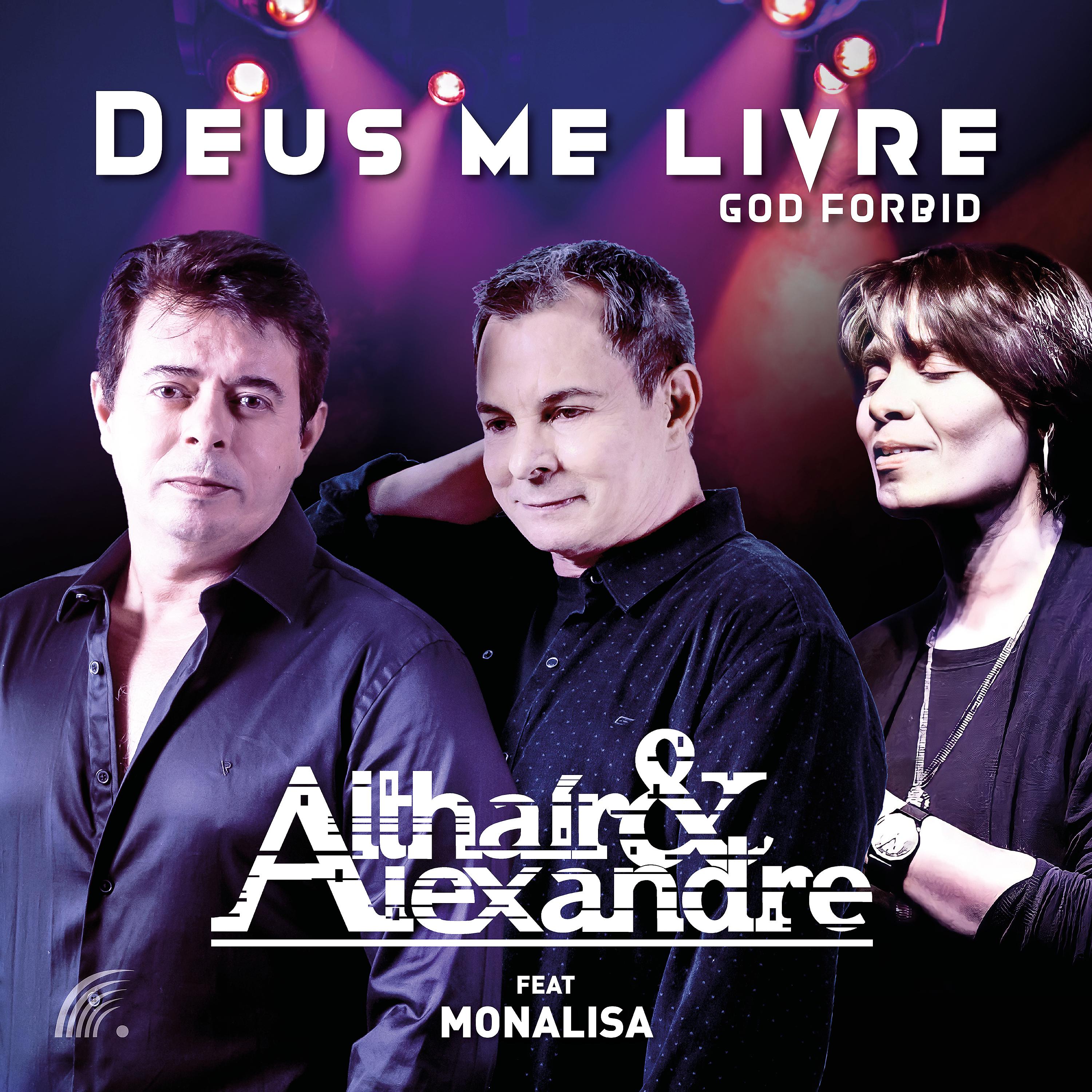 Постер альбома Deus Me Livre (God Forbid)