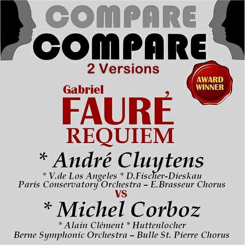 Michel Corboz - Requiem, Op. 48: Introït - Kyrie