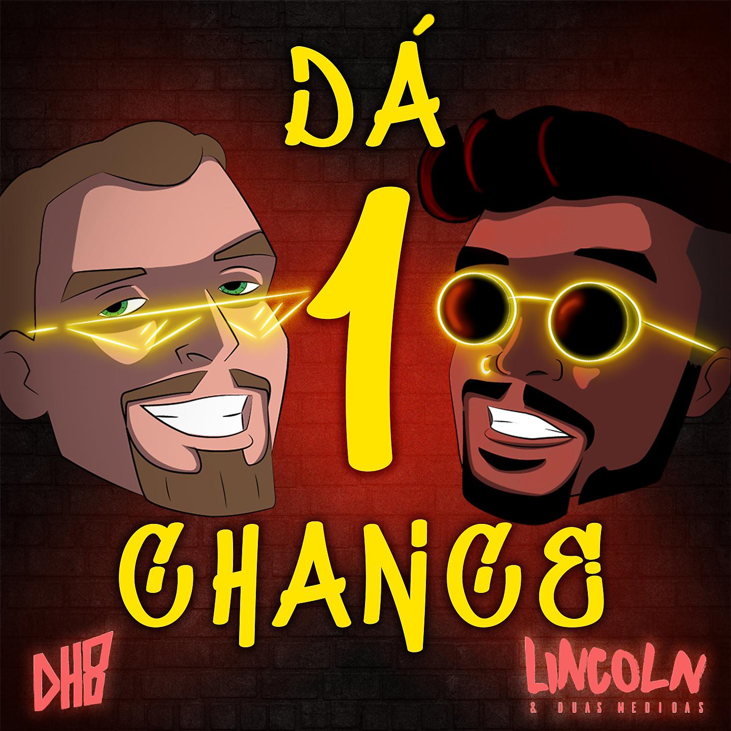 Постер альбома Dá 1 Chance
