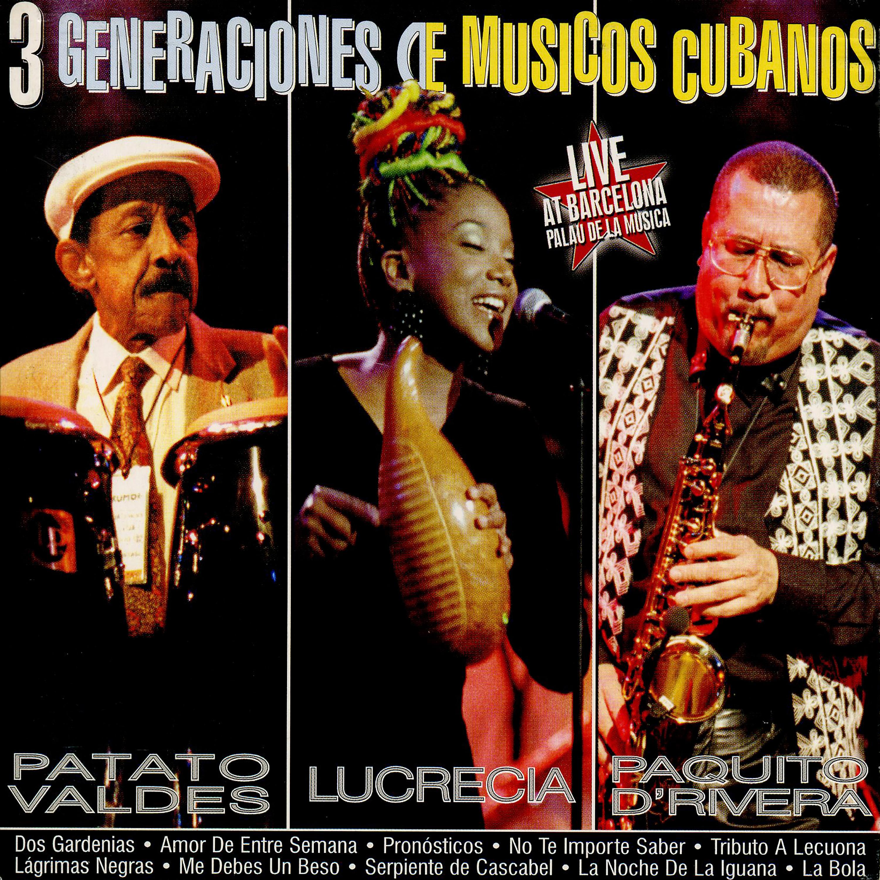 Постер альбома 3 Generaciones de Músicos Cubanos (Live)