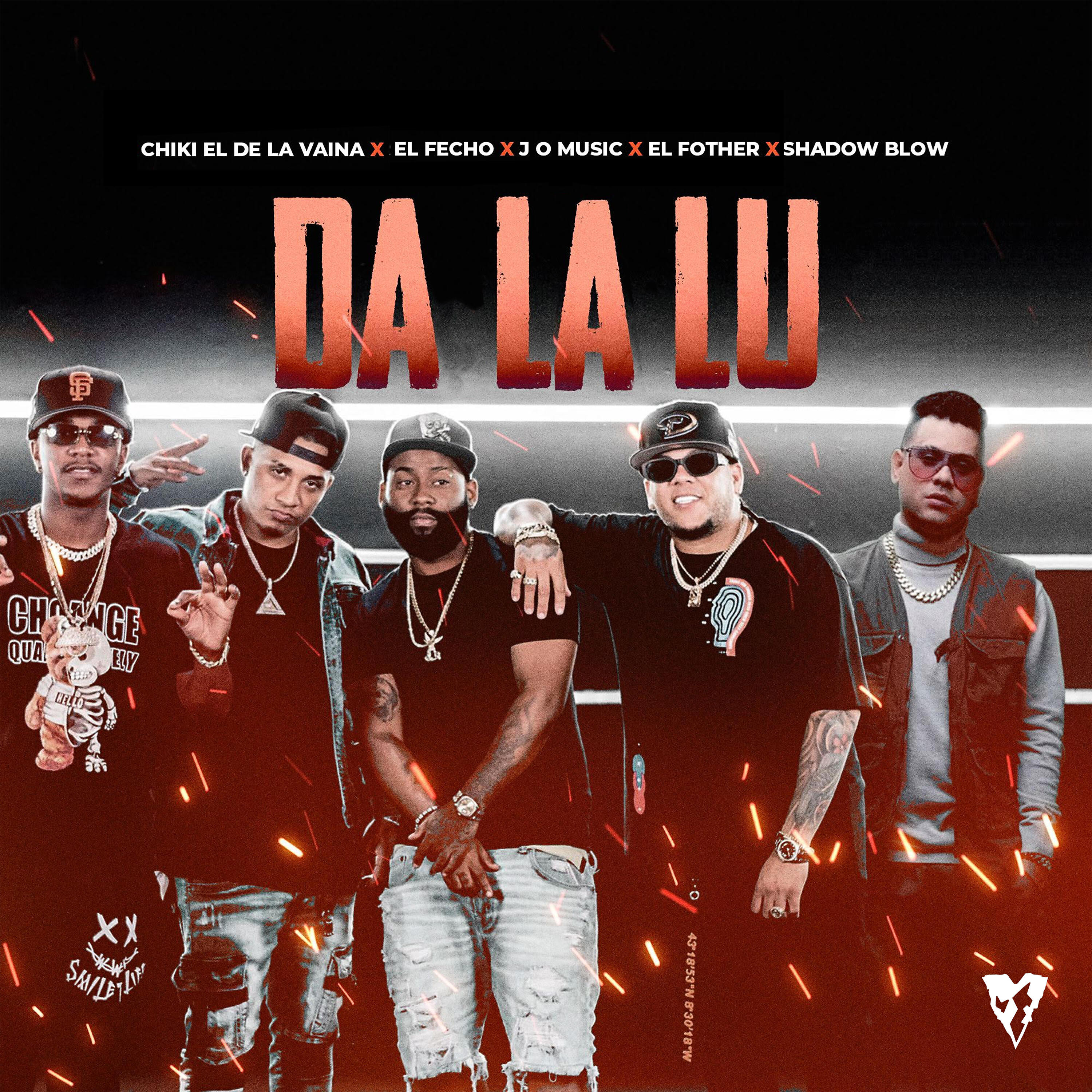 Chiki El De La Vaina - Da la Lu