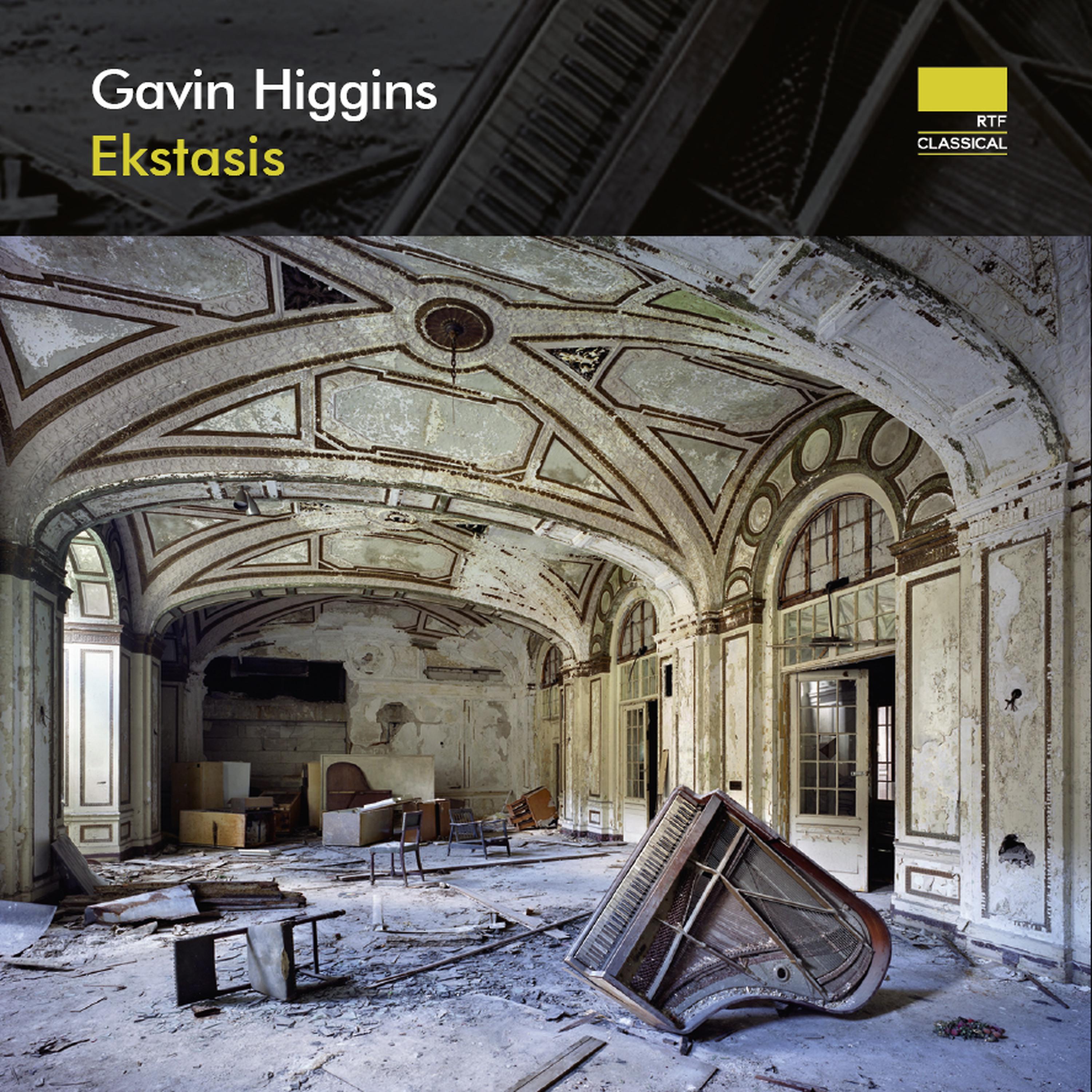 Постер альбома Gavin Higgins: Ekstasis