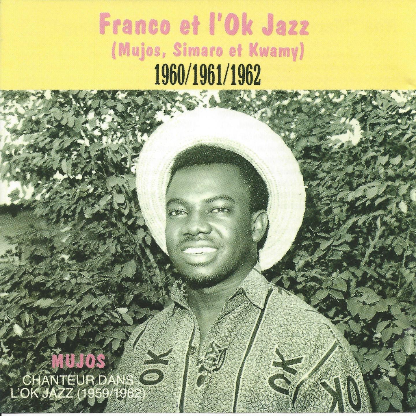 Постер альбома Franco et l'OK Jazz 1960-1961-1962
