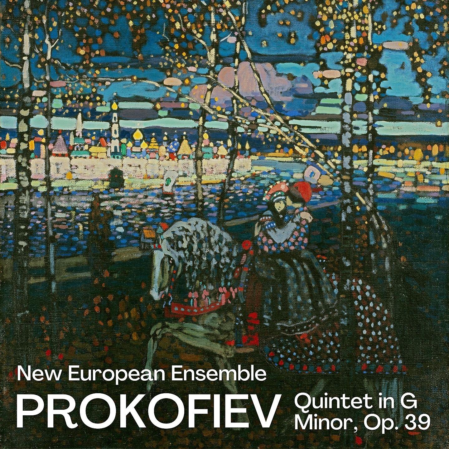 Постер альбома Prokofiev: Quintet in G Minor, Op. 39