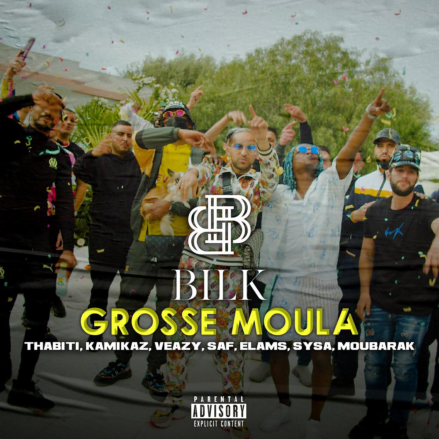 Bilk - Grosse moula