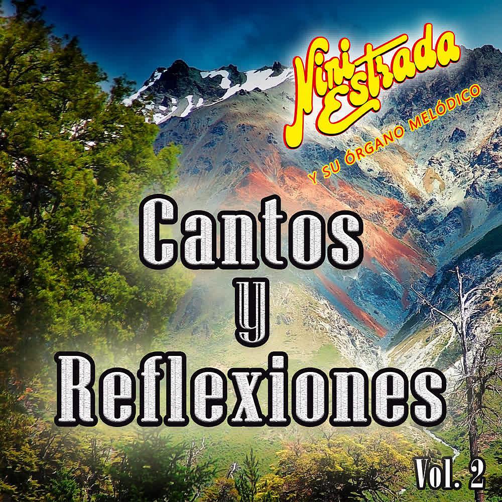 Постер альбома Cantos y Reflexiones (Vol. 2)