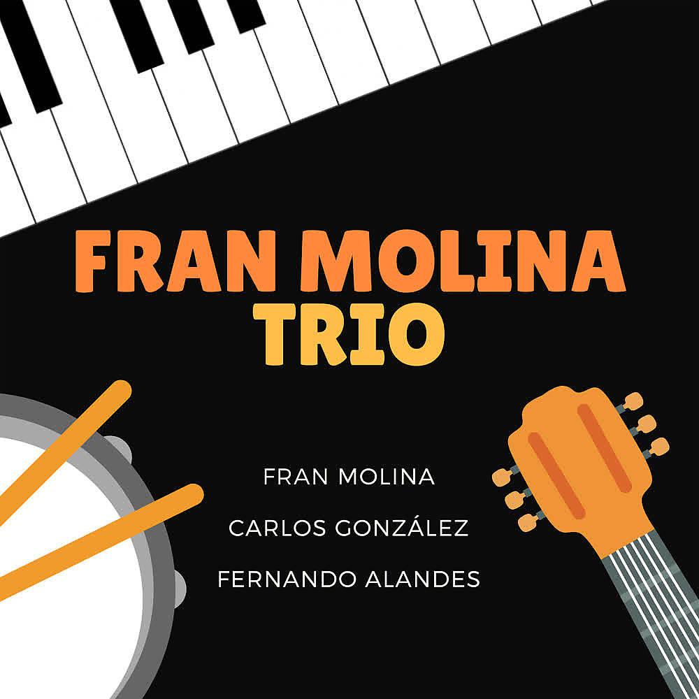 Постер альбома Fran Molina Trio