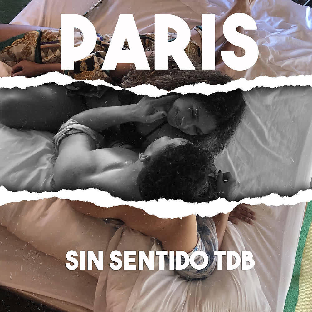 Sin Sentido TDB - Paris