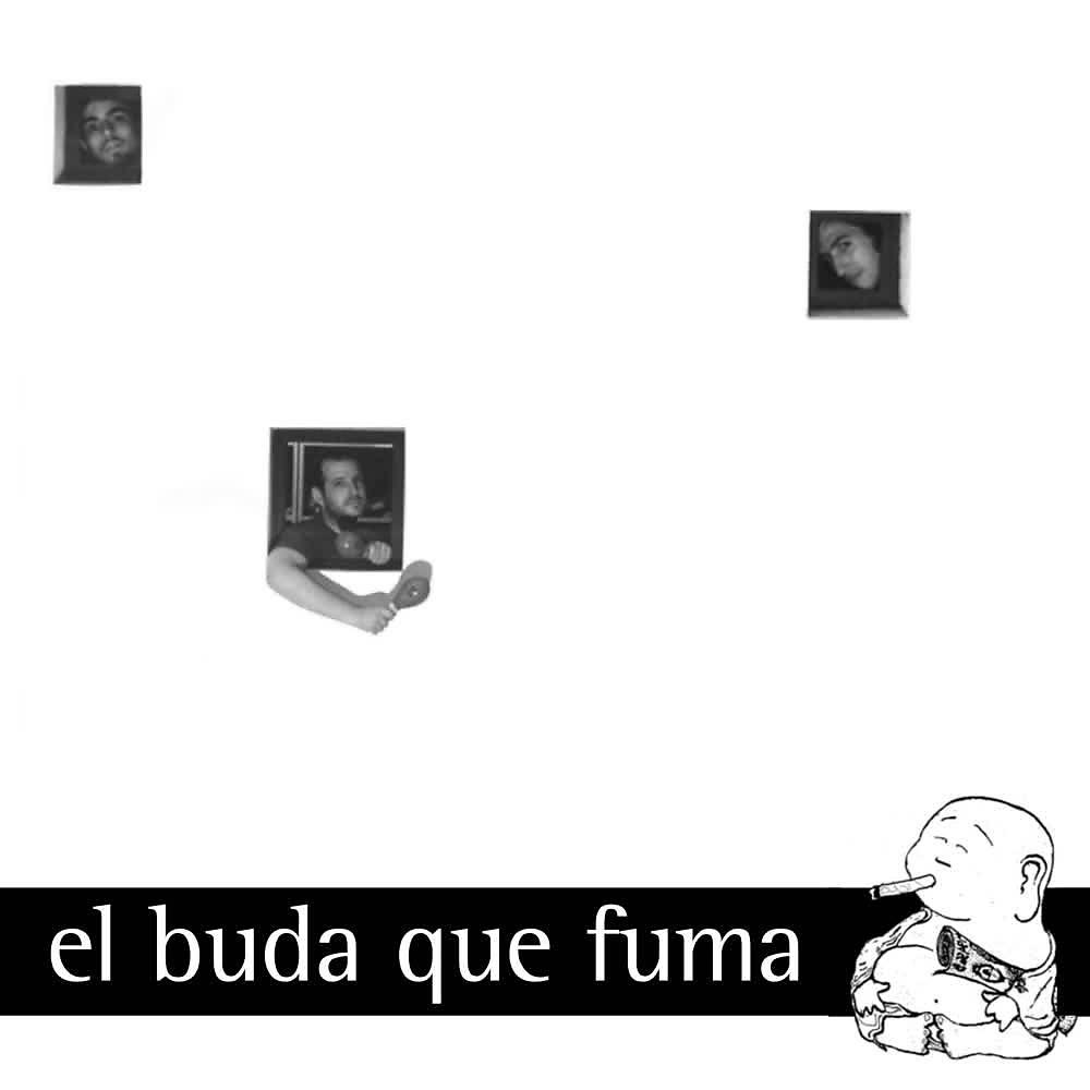 Постер альбома El Buda Que Fuma