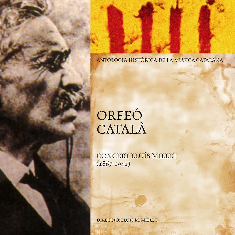 Постер альбома Concert Lluís Millet (Antologia Històrica de la Música Catalana)