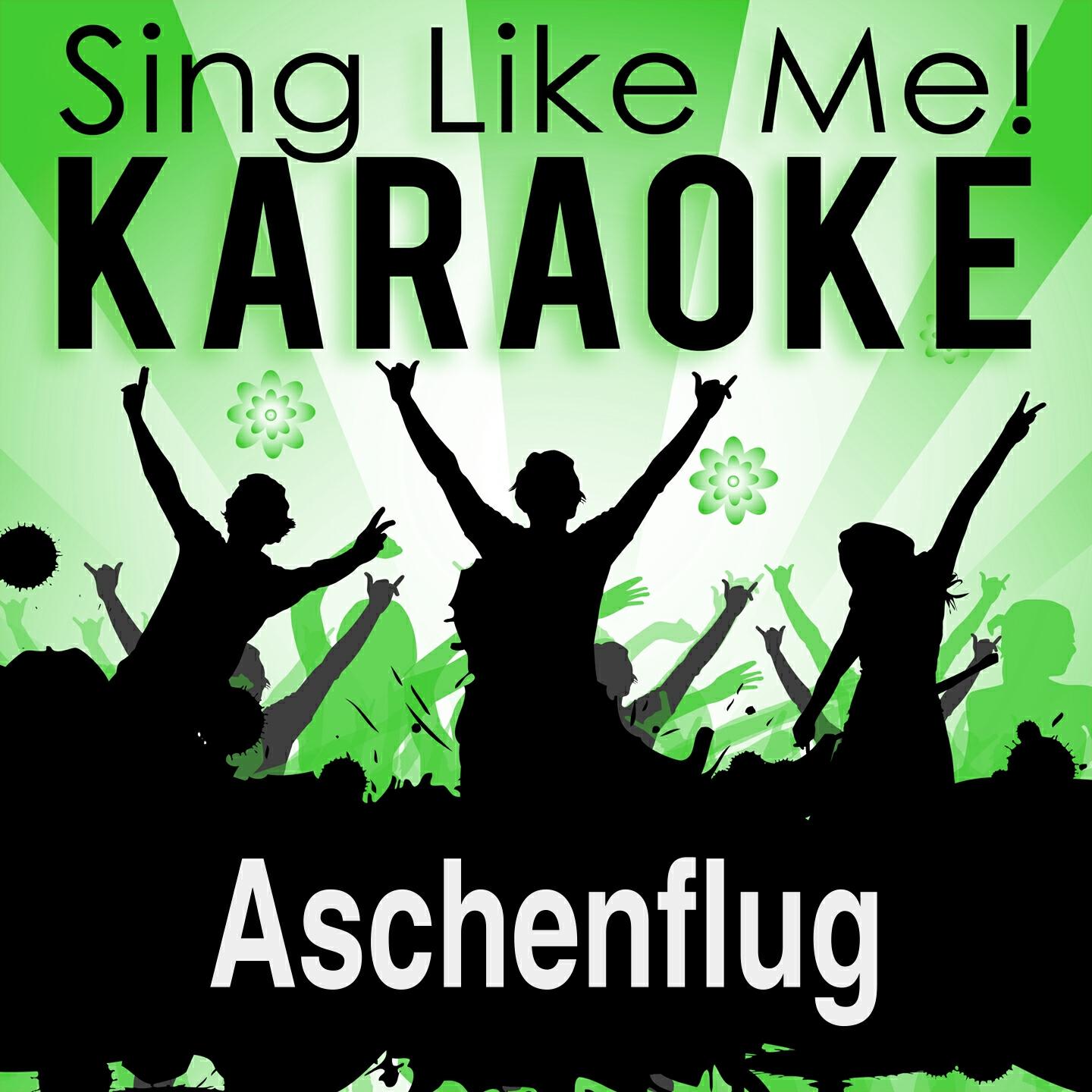 La-Le-Lu - Aschenflug (Karaoke Version) (Originally Performed By Adel Tawil, Sido & Prinz Pi)