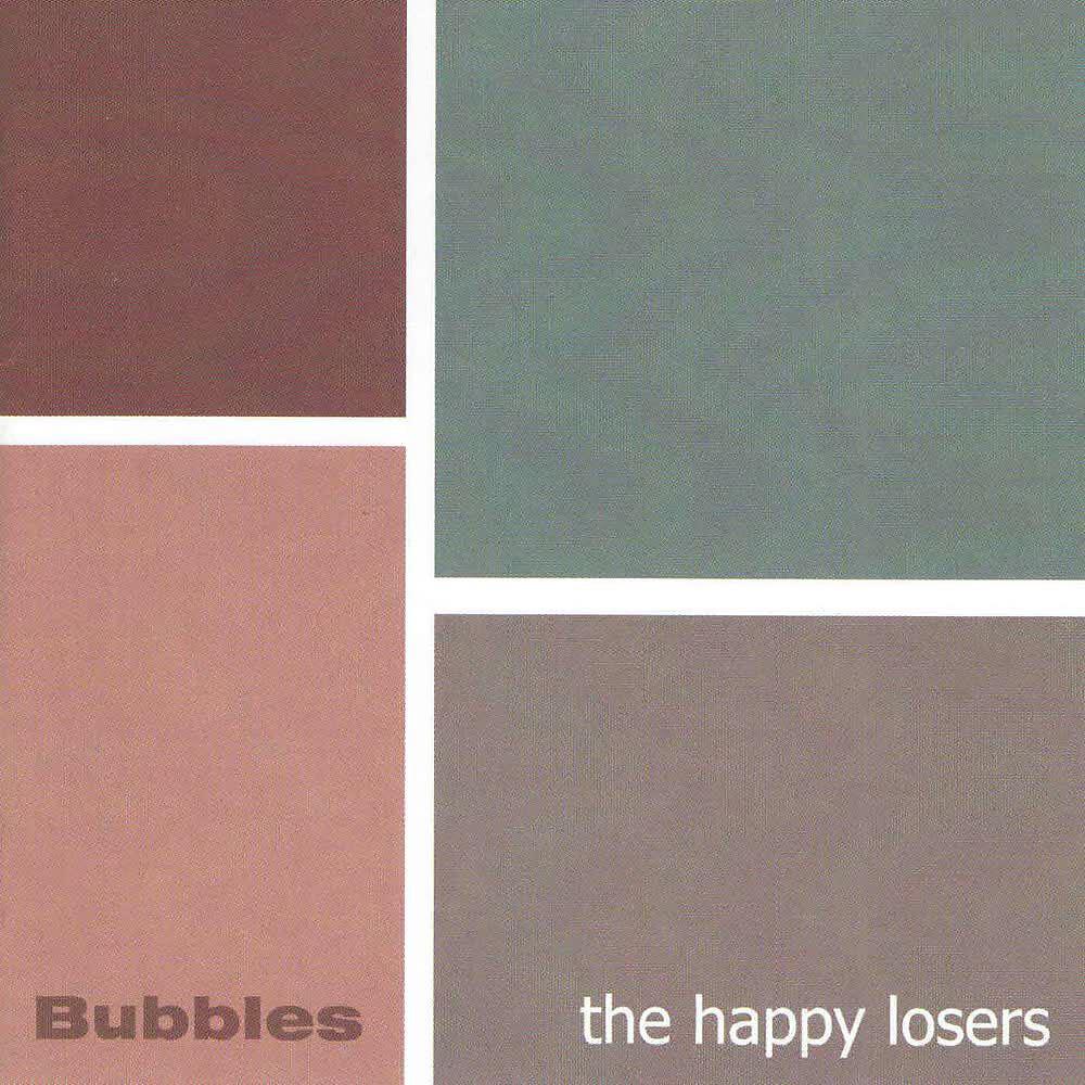 The Happy Losers - Canción Para Cambiarme