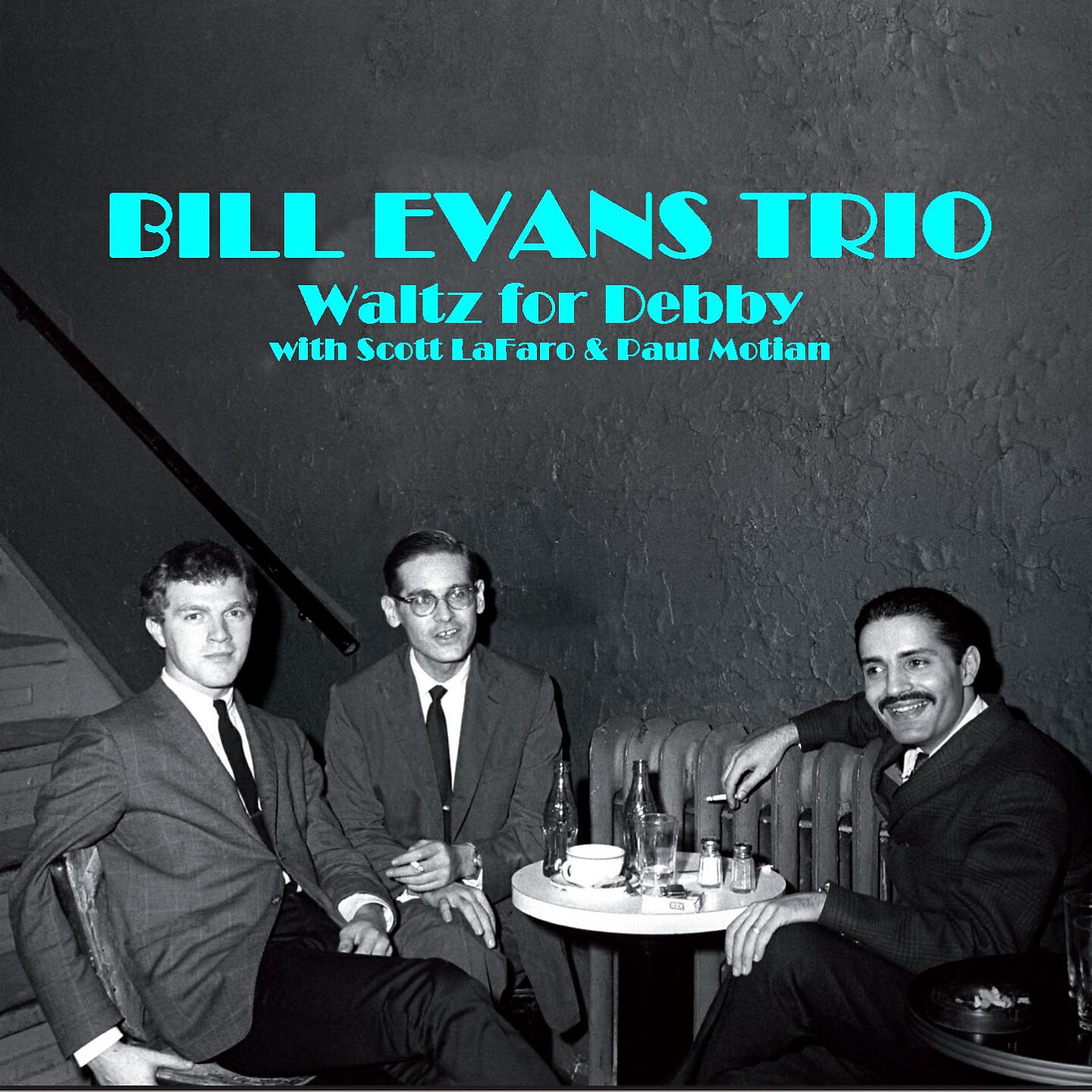 Bill Evans - Waltz for Debby (Alt Tk) (Bonus Track)