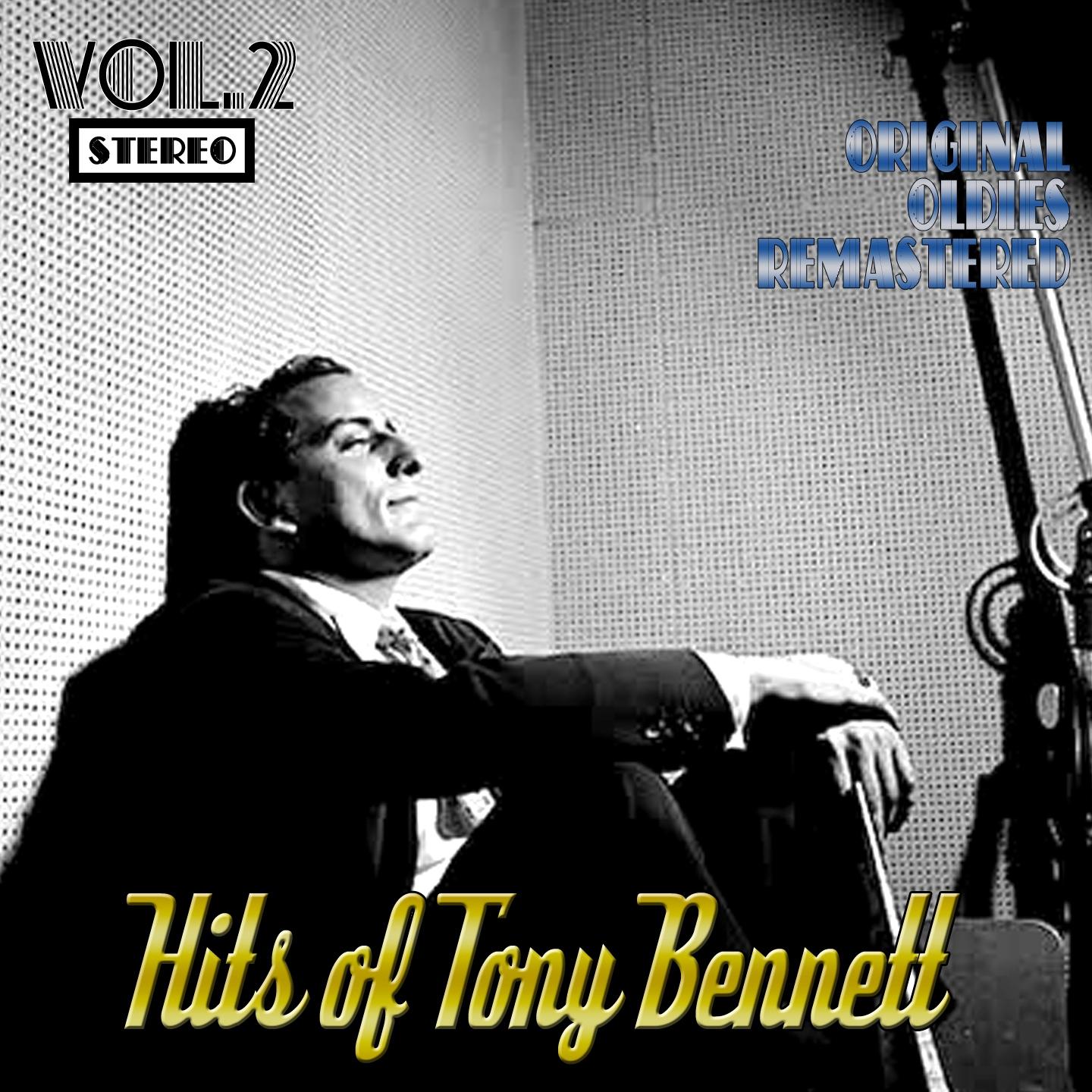 Постер альбома Hits of Tony Bennett, Vol. 2 (Remastered)