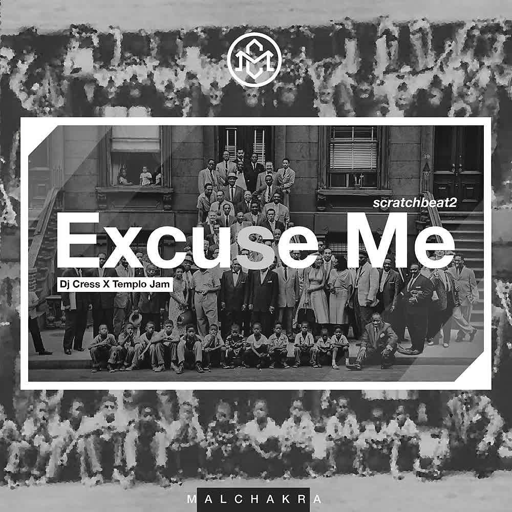 Постер альбома Excuse Me -scratchbeat2-