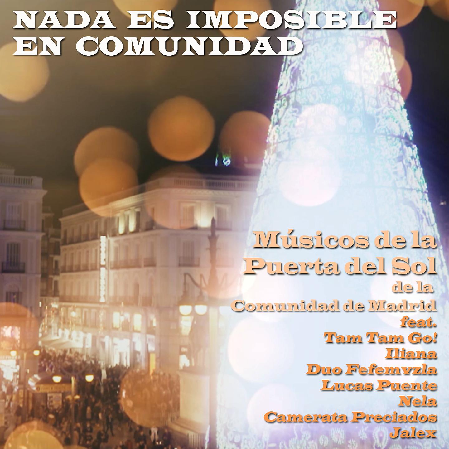 Постер альбома Nada es imposible en Comunidad