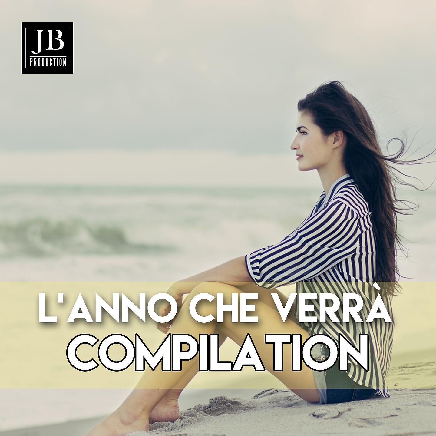 Постер альбома L'Anno Che Verra' Compilation