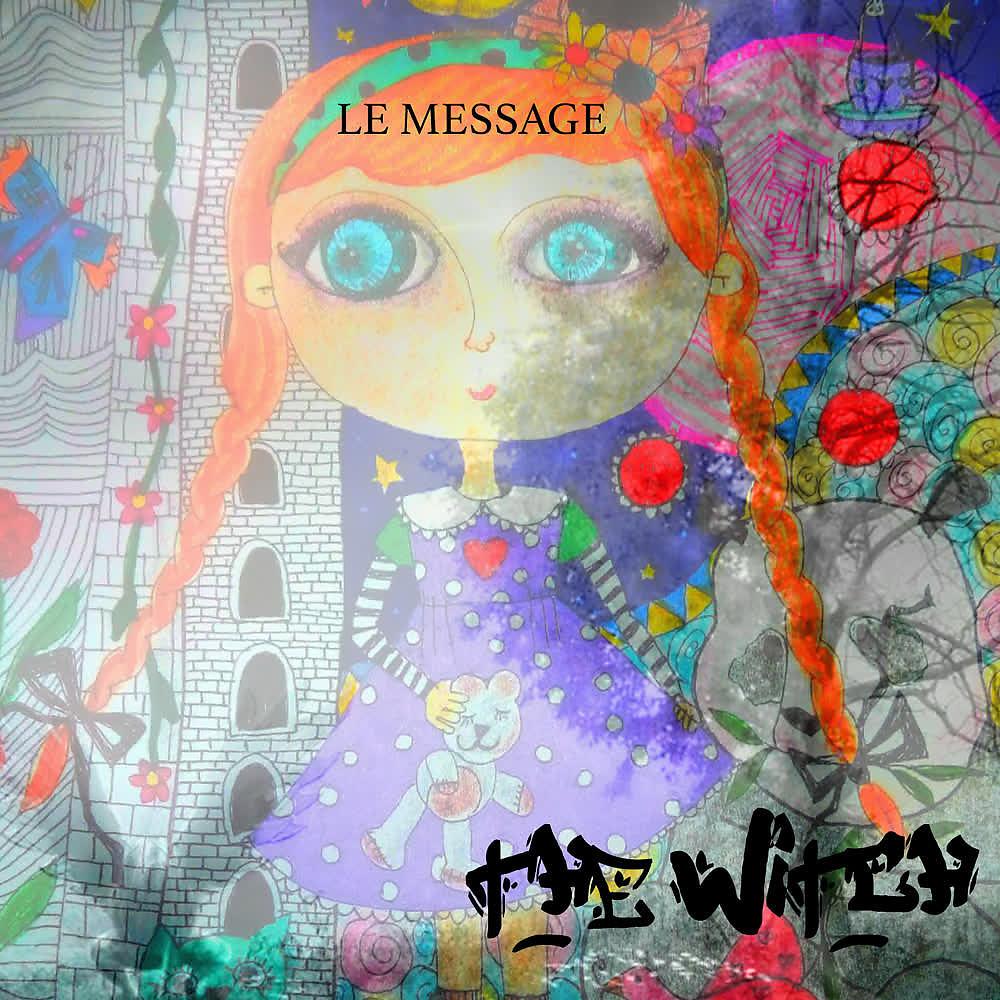 Постер альбома Le message