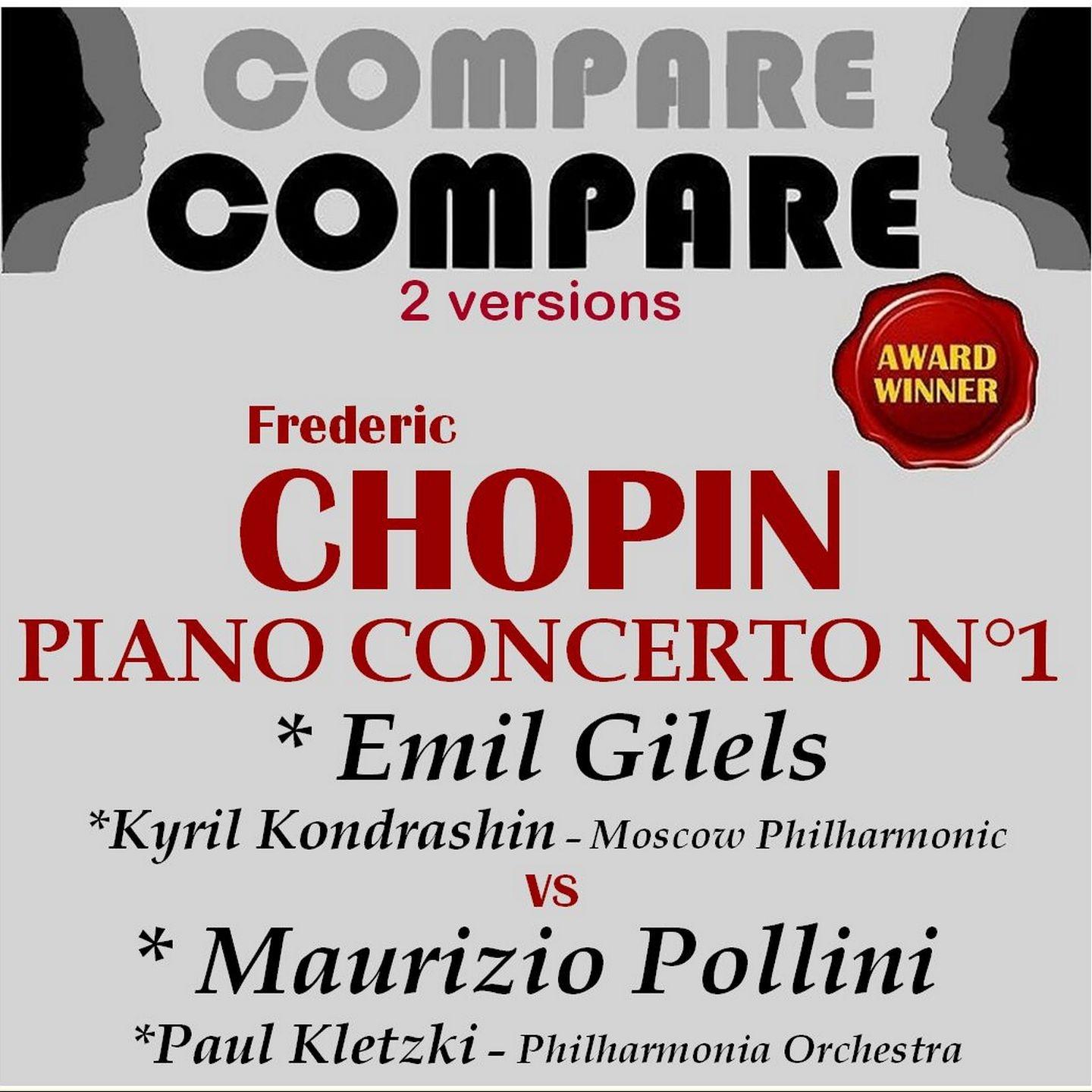 Постер альбома Chopin: Piano Concerto No. 1, Emil Gilels vs Maurizio Pollini (Compare 2 Versions)