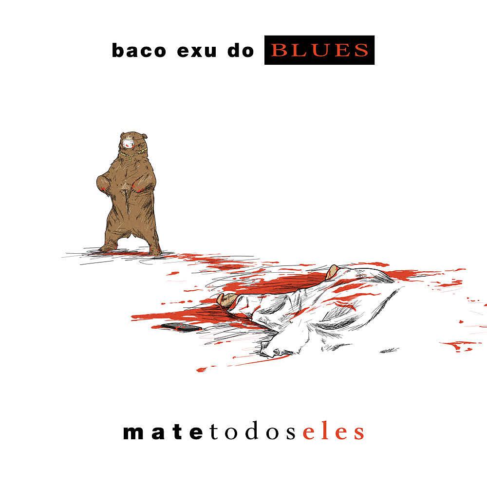 Постер альбома Mate Todos Eles (Faixa Bônus)