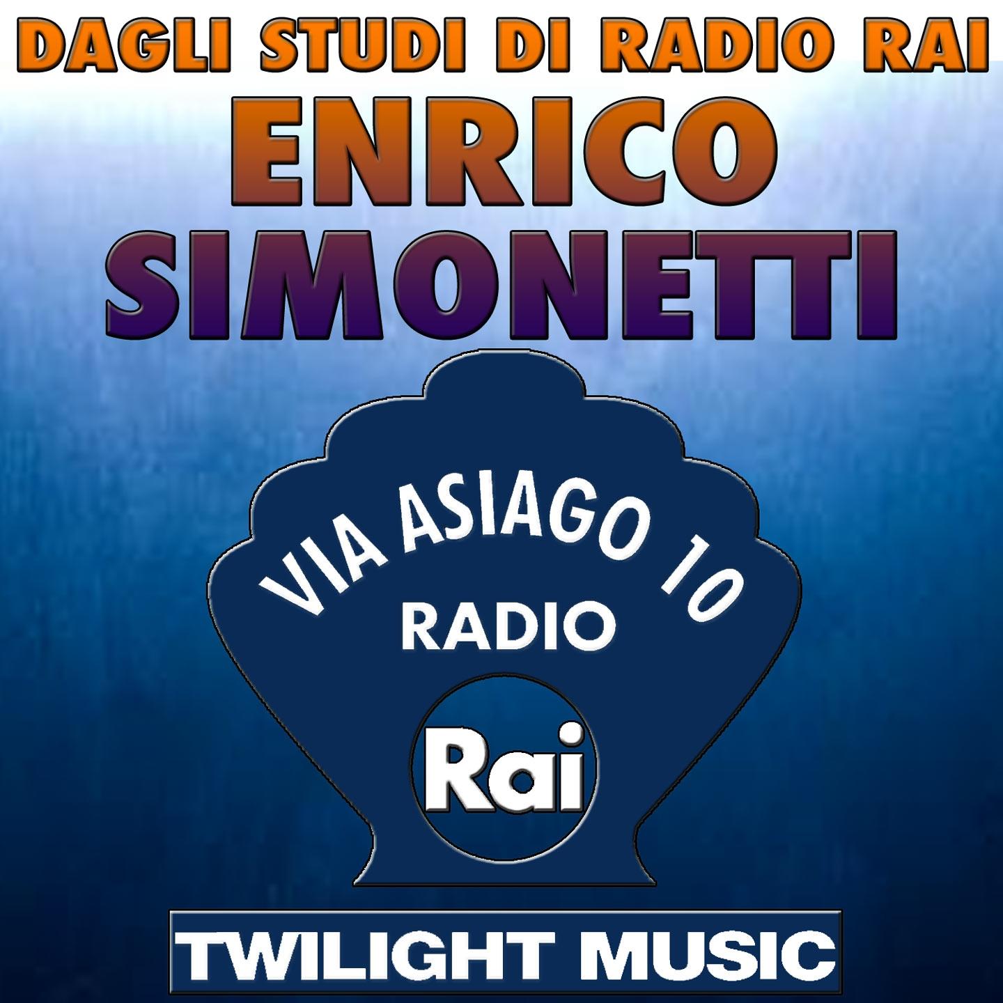 Постер альбома Dagli studi di Radio Rai: Enrico Simonetti