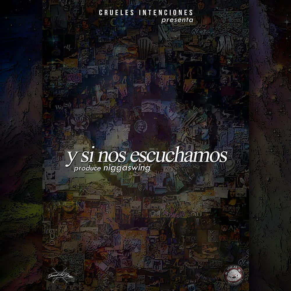 Постер альбома Y Si Nos Escuchamos