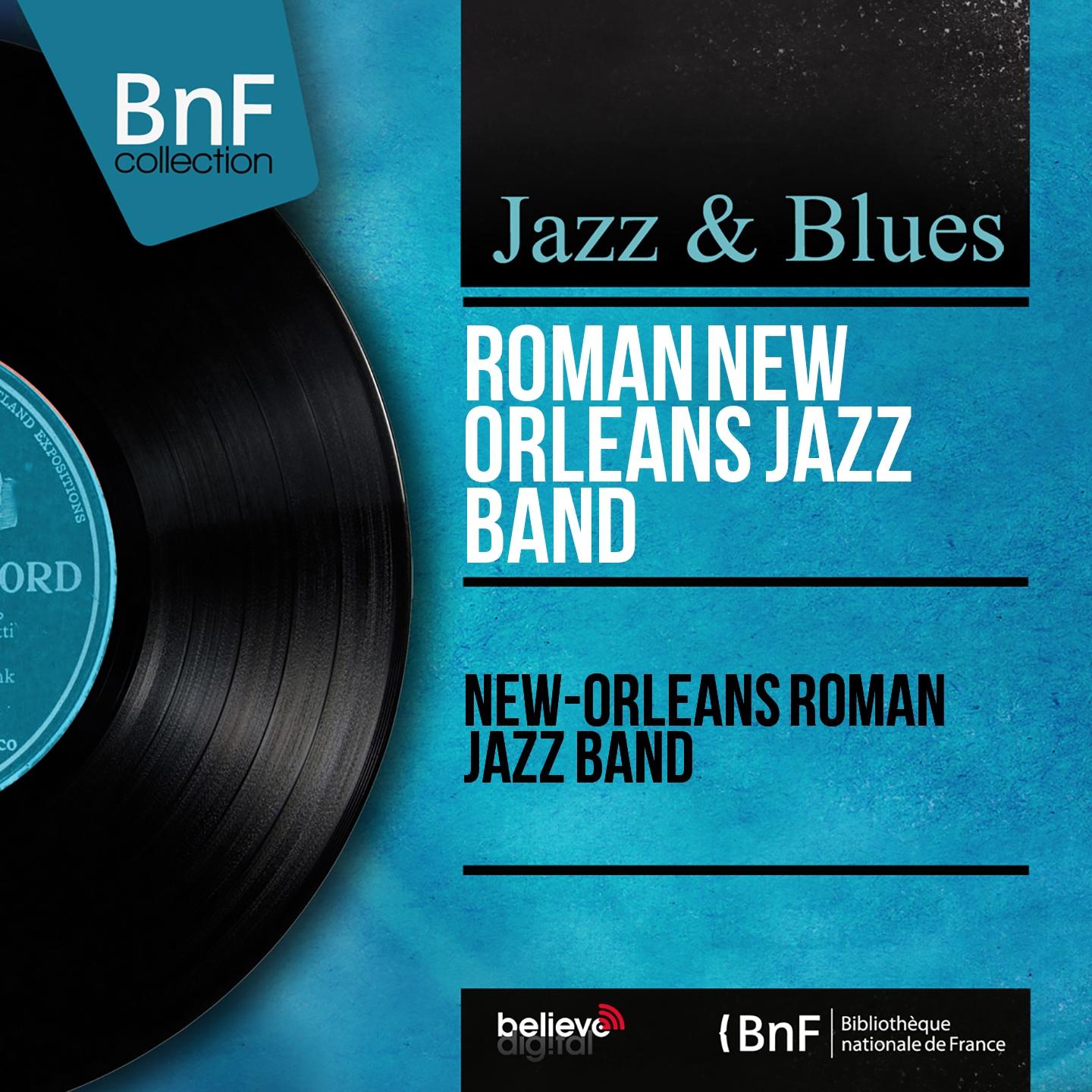 Постер альбома New-Orleans Roman Jazz Band (Mono Version)