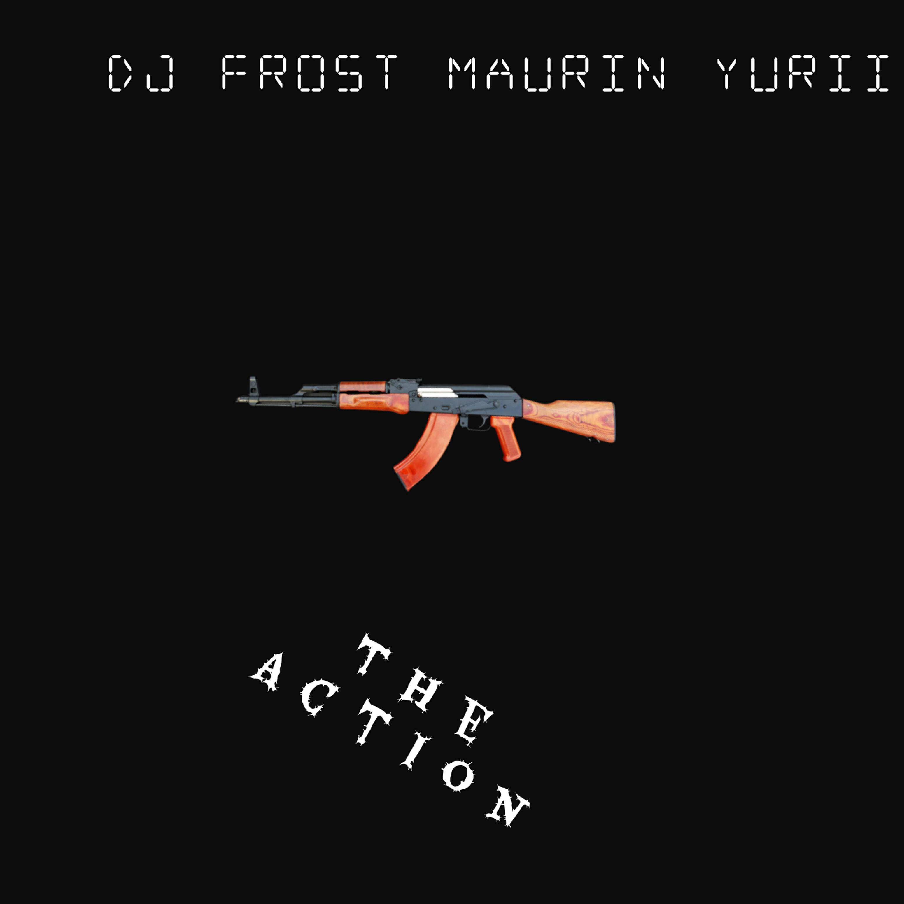DJ Frost Maurin Yurii - The Action