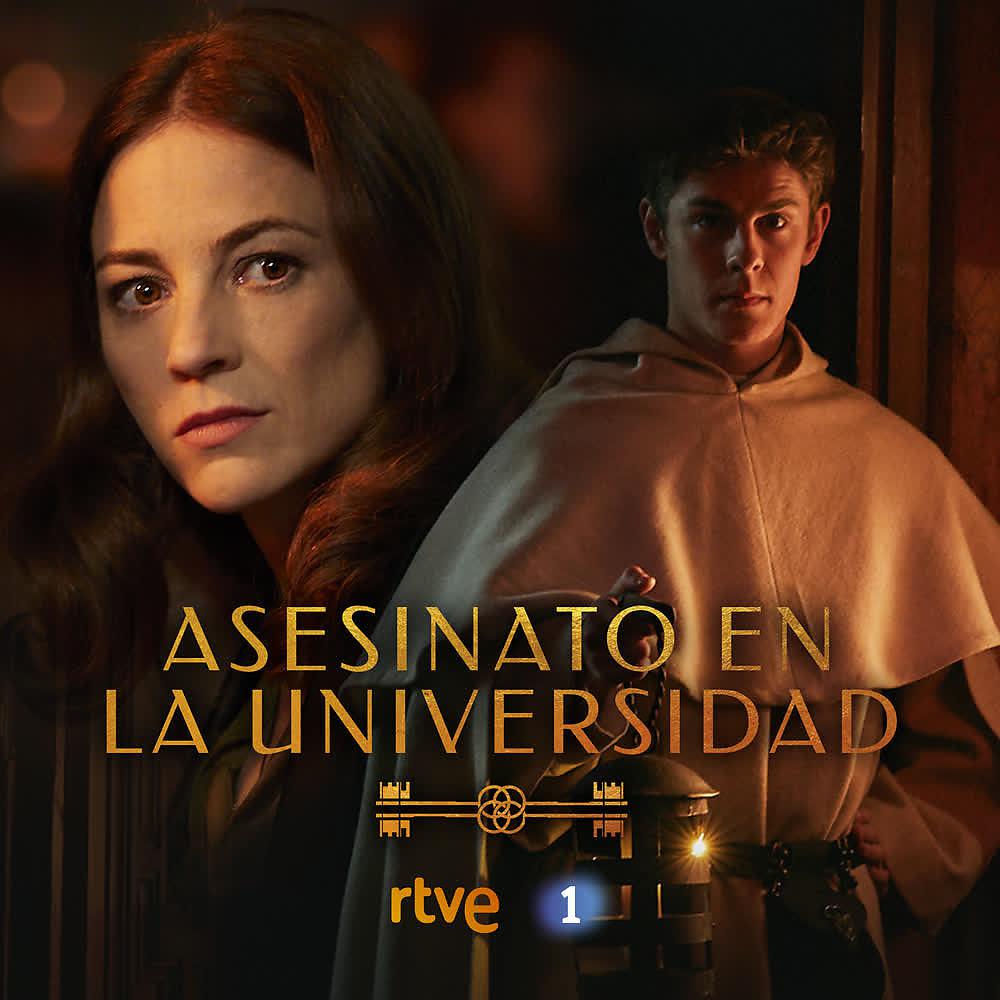 Постер альбома Asesinato en la Universidad (Música Original de la Tv Movie de RTVE)