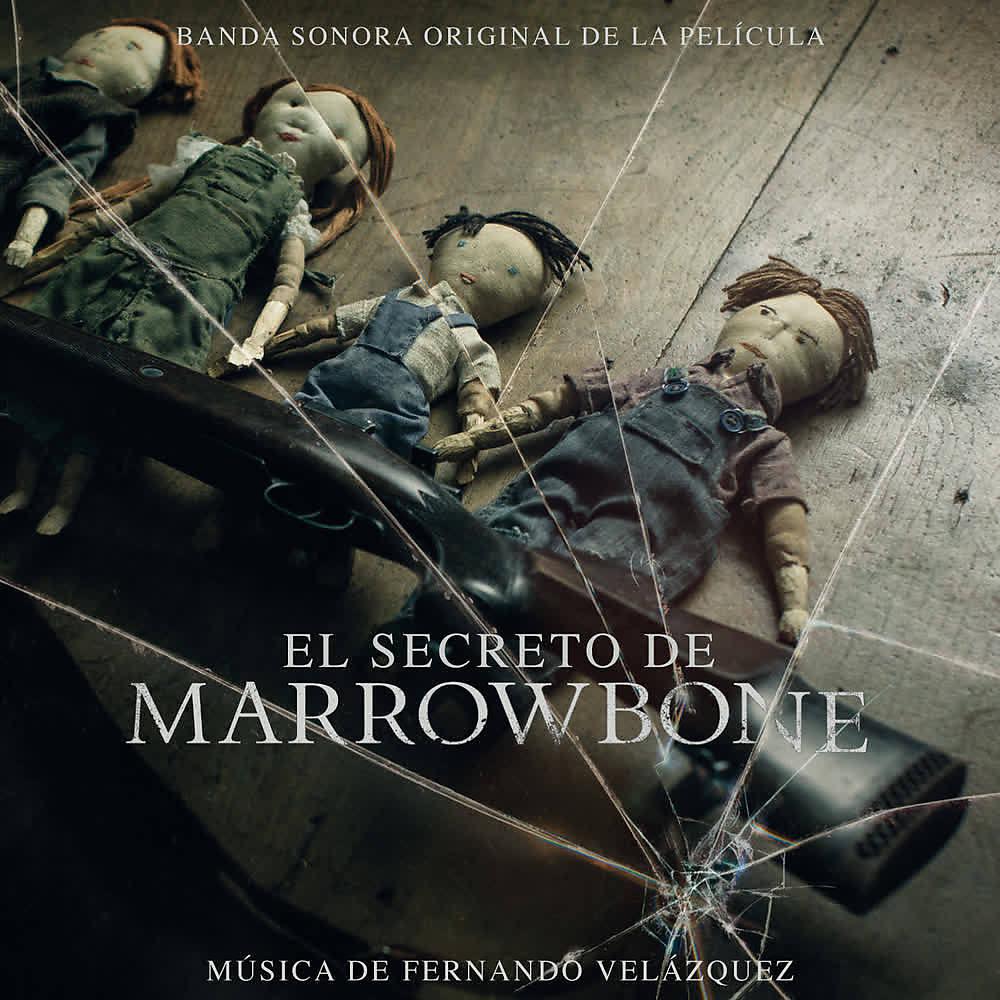 Постер альбома El Secreto de Marrowbone (Banda Sonora Original)