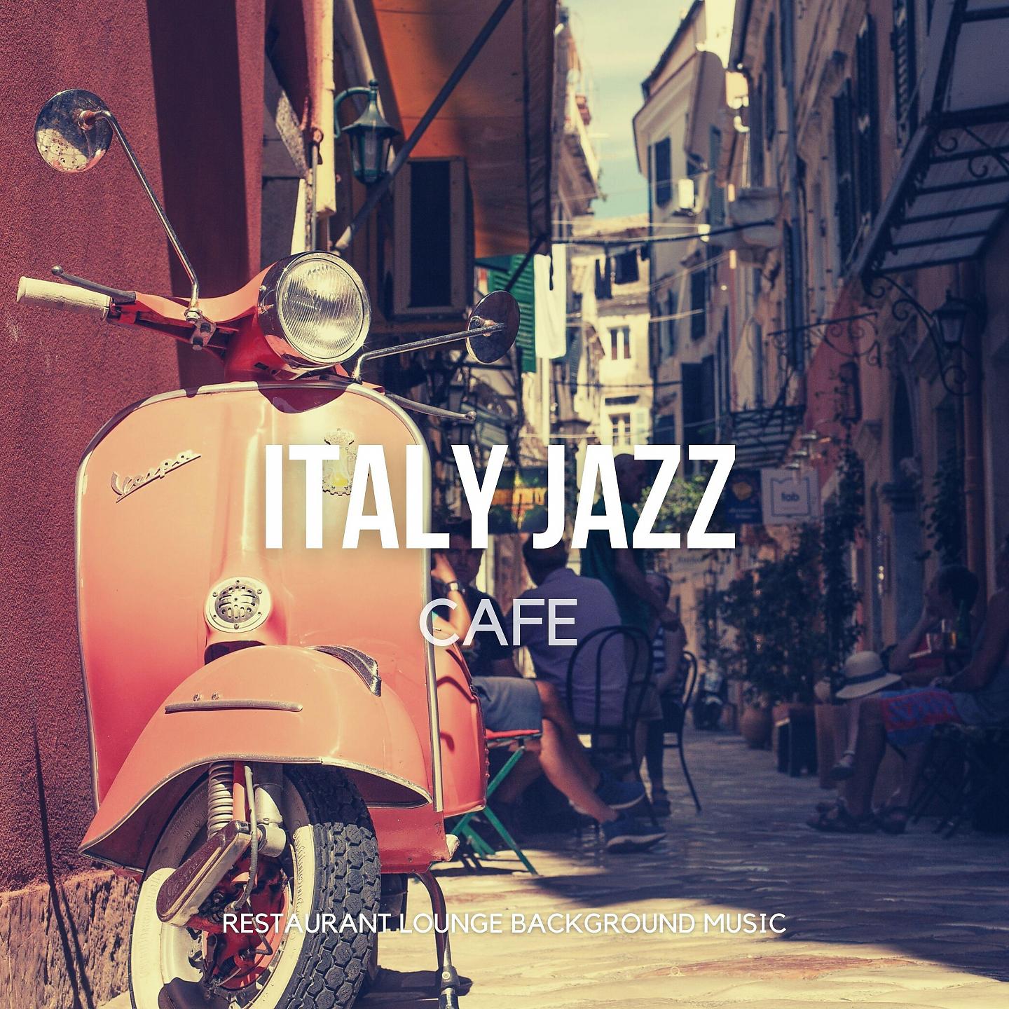 Постер альбома Italy Jazz Cafe